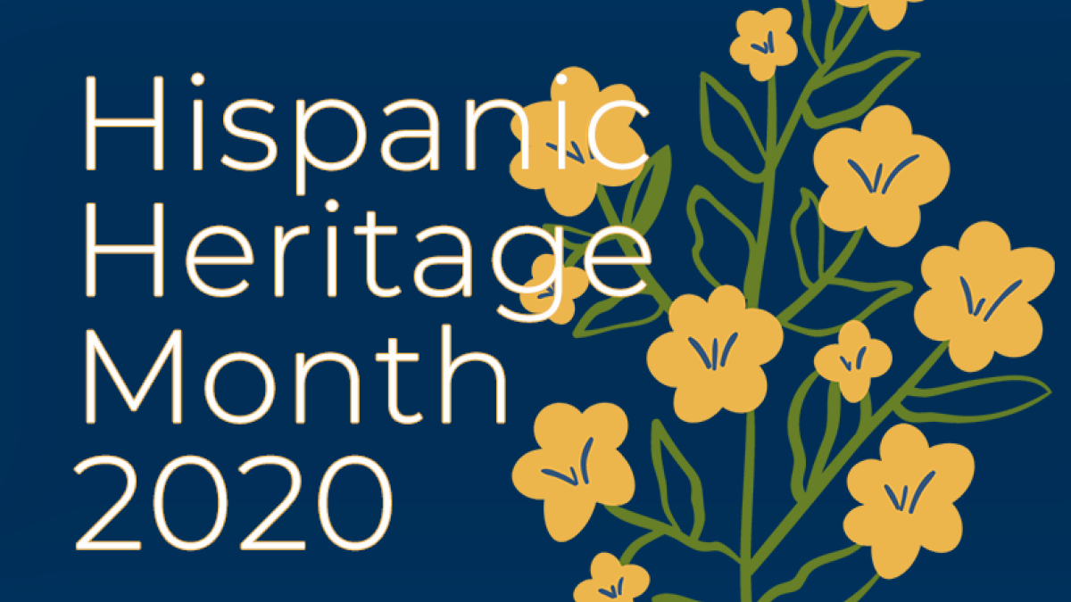 graphic stating Hispanic Heritage Month 2020 with a flower