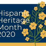 graphic stating Hispanic Heritage Month 2020 with a flower